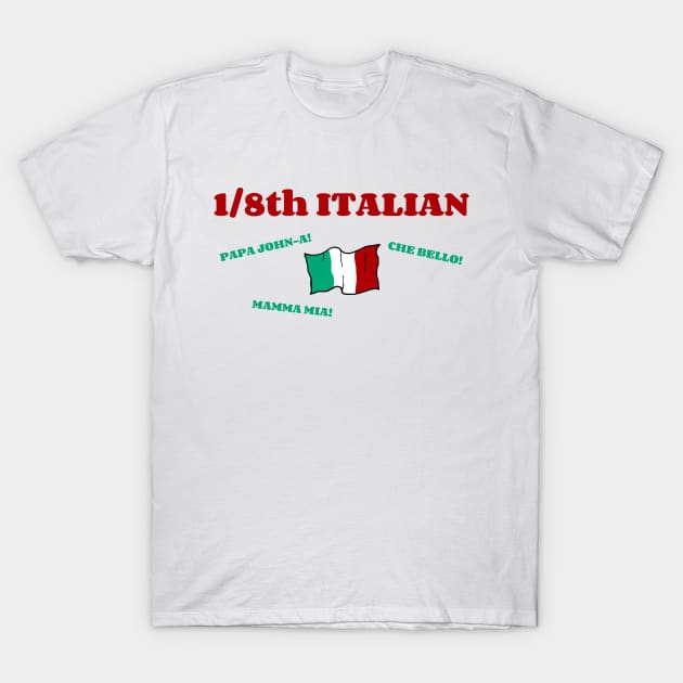 1/8th Italian T-Shirt by neilkohney